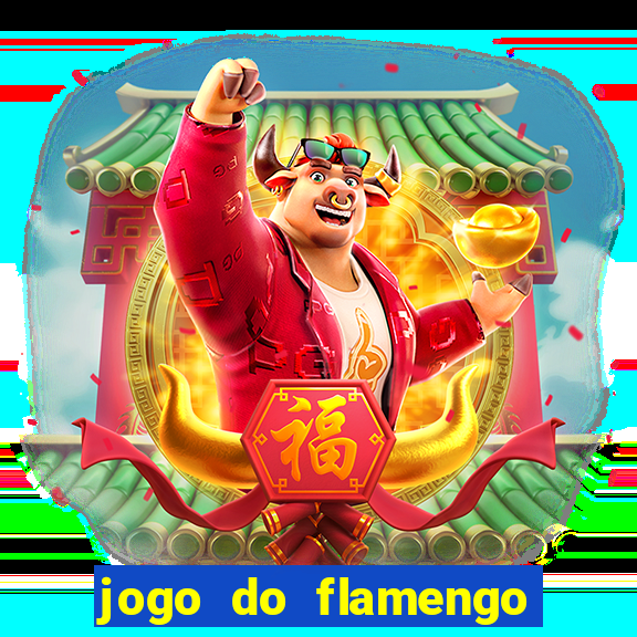 jogo do flamengo rede canais